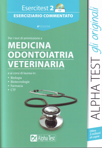 Esercitest 2 CD. Eserciziario commentato - Medicina Odontoiatria Veterinaria